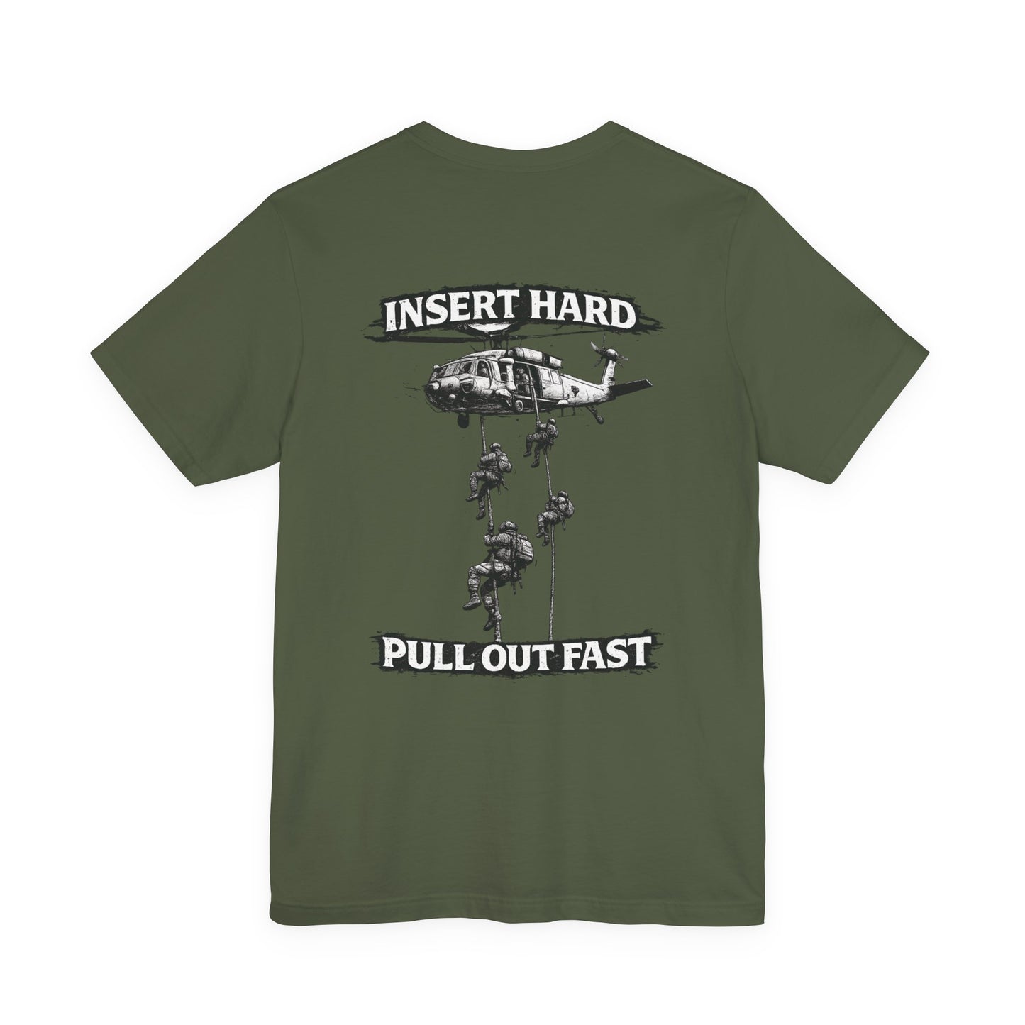Insert Hard Pull Out Fast Tee