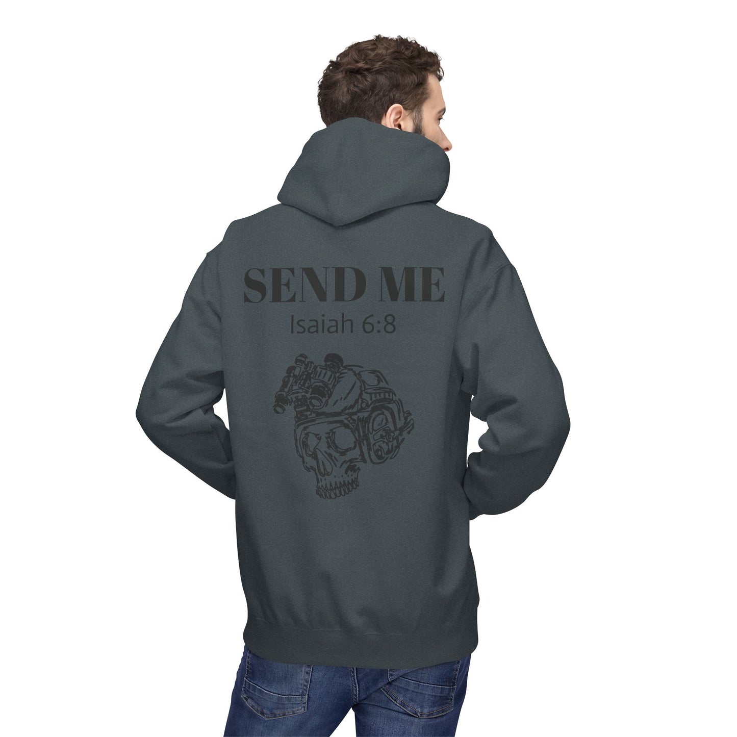 Here Am I - Send Me Hoodie