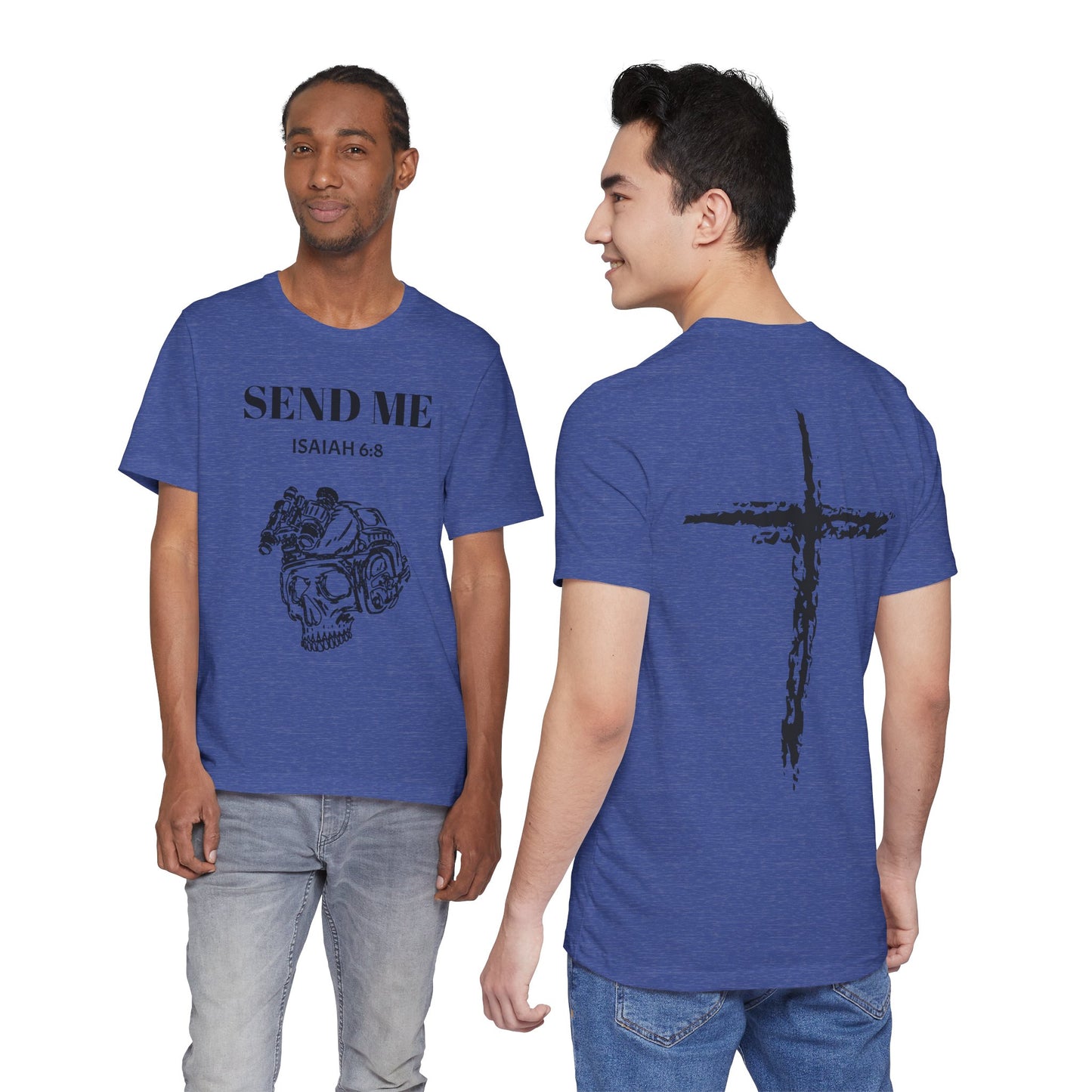 "Here Am I - Send Me" Tee