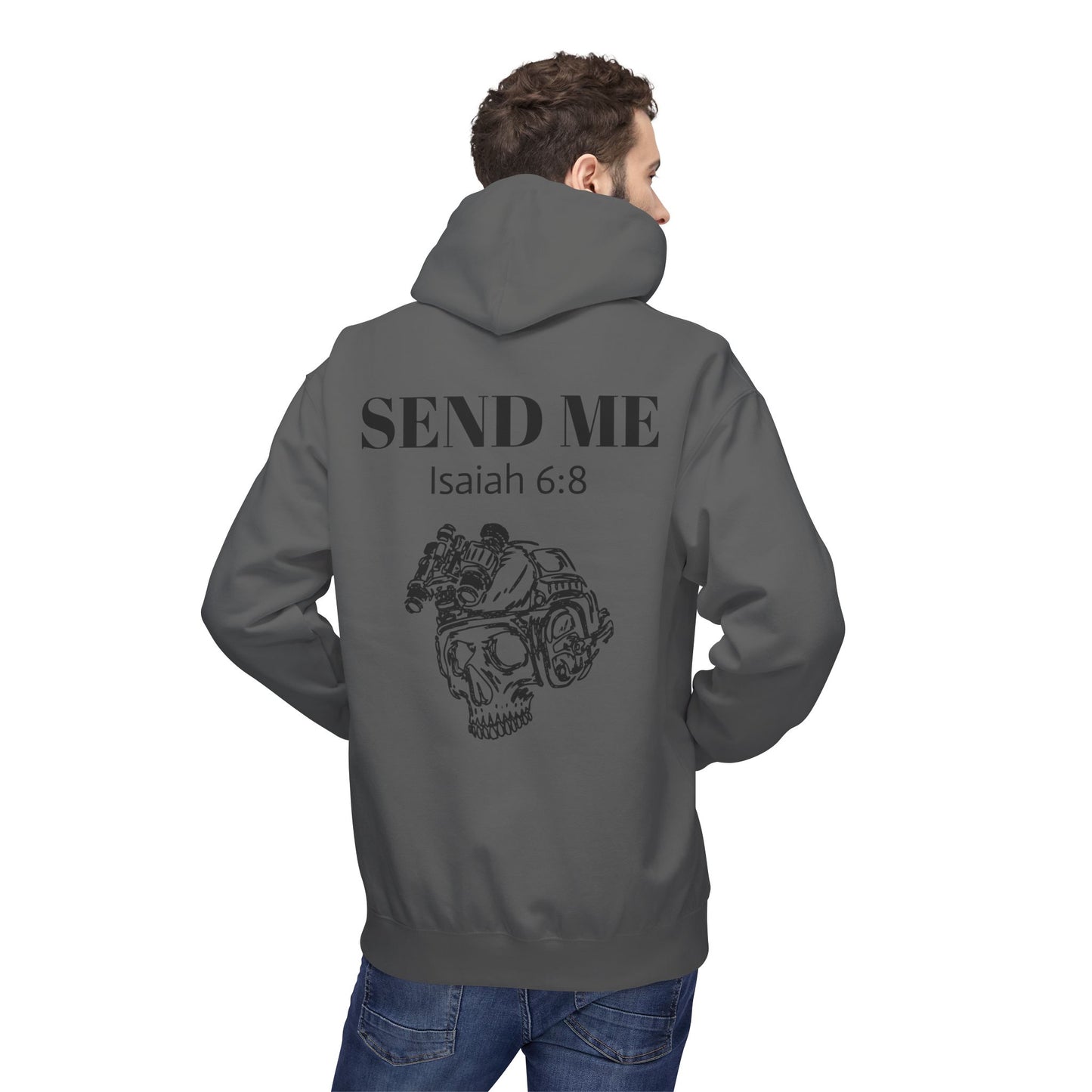 Here Am I - Send Me Hoodie