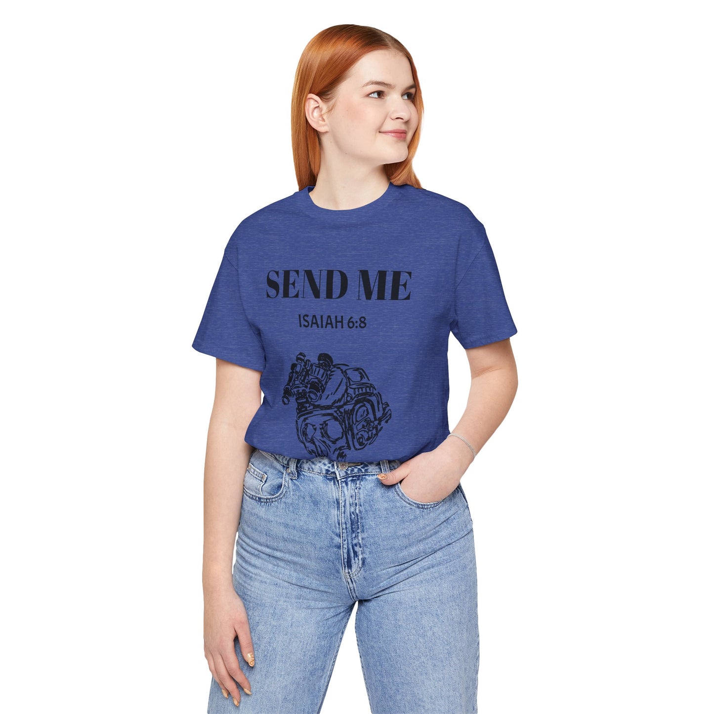 "Here Am I - Send Me" Tee