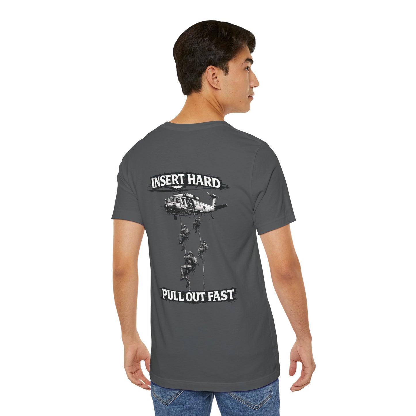 Insert Hard Pull Out Fast Tee
