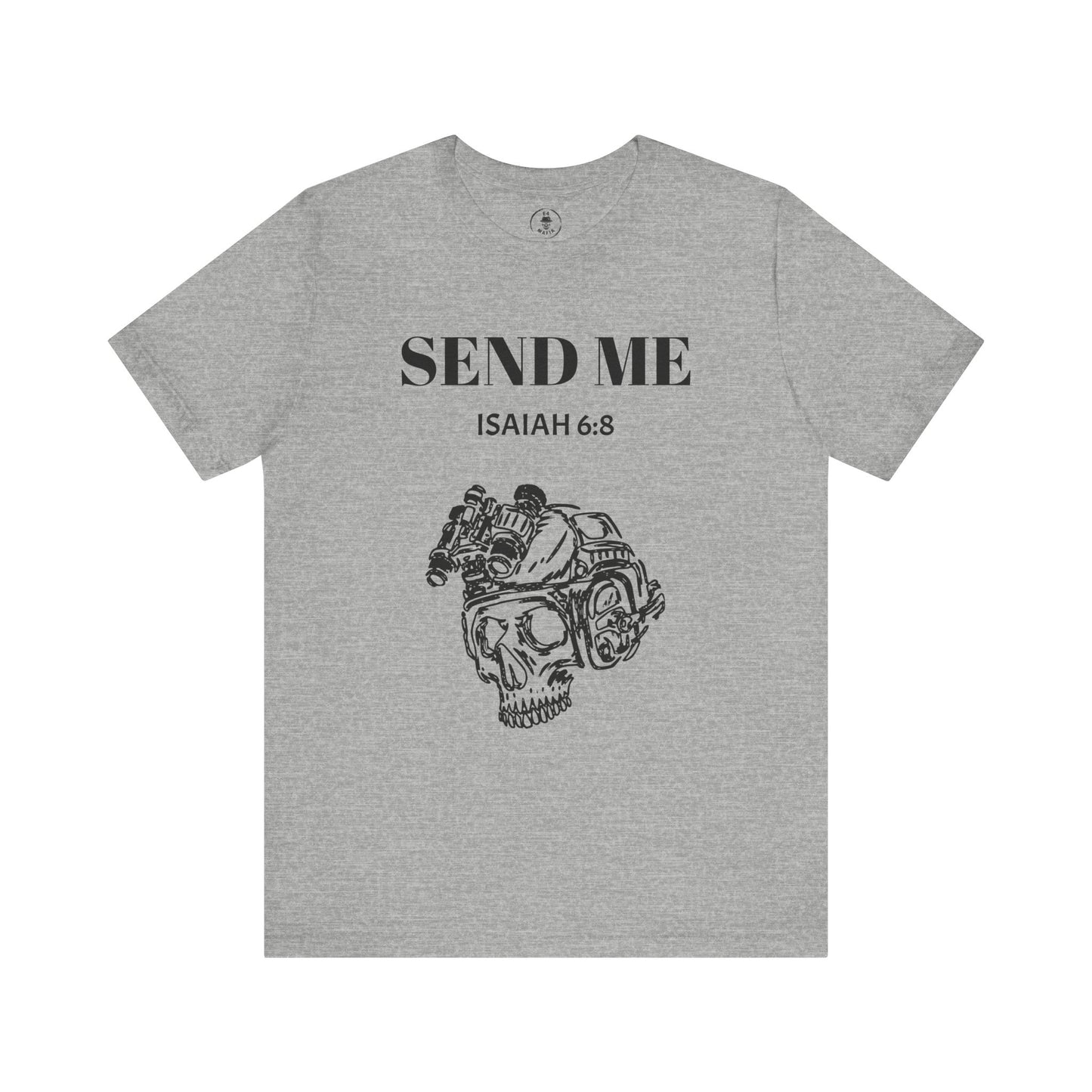 "Here Am I - Send Me" Tee
