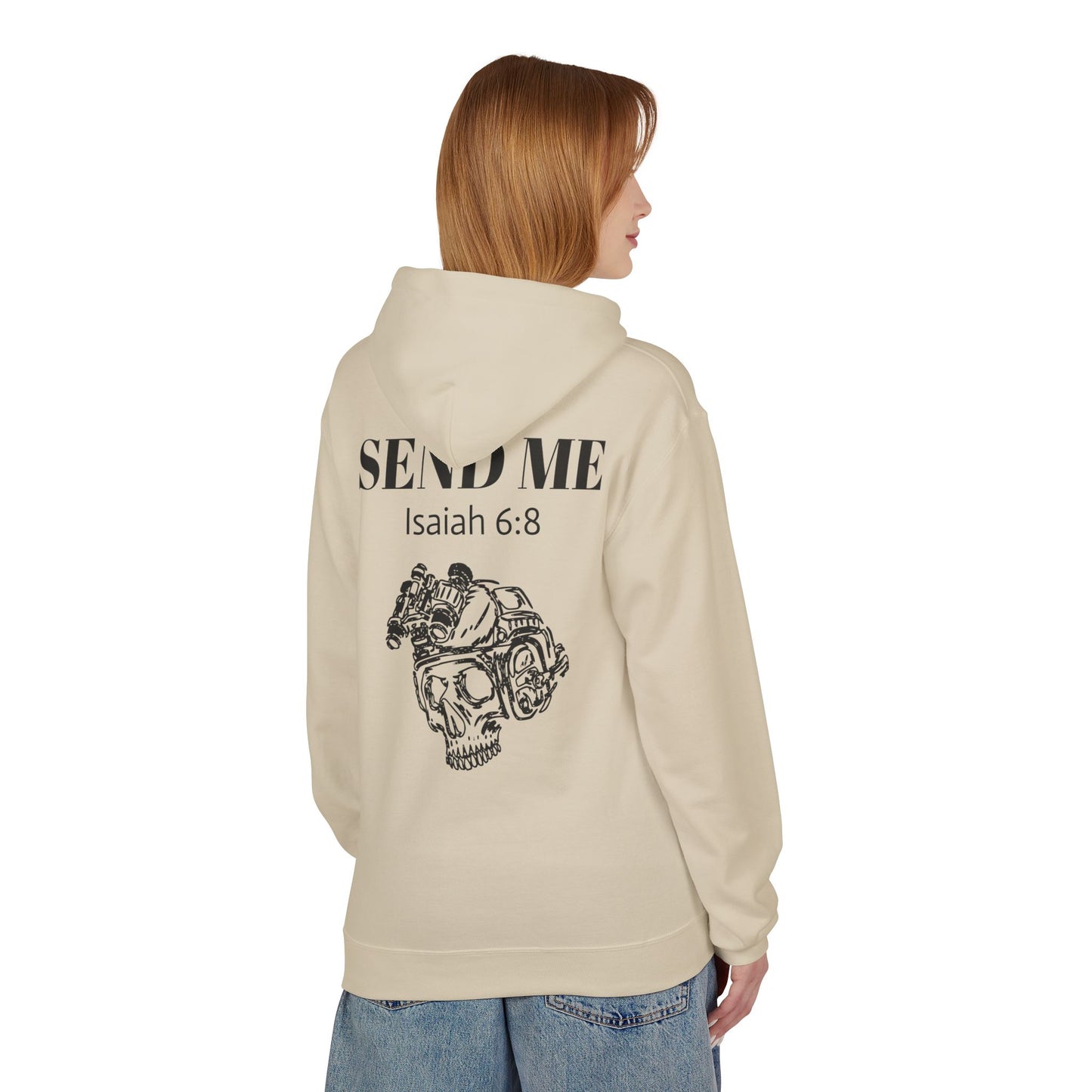 Here Am I - Send Me Hoodie