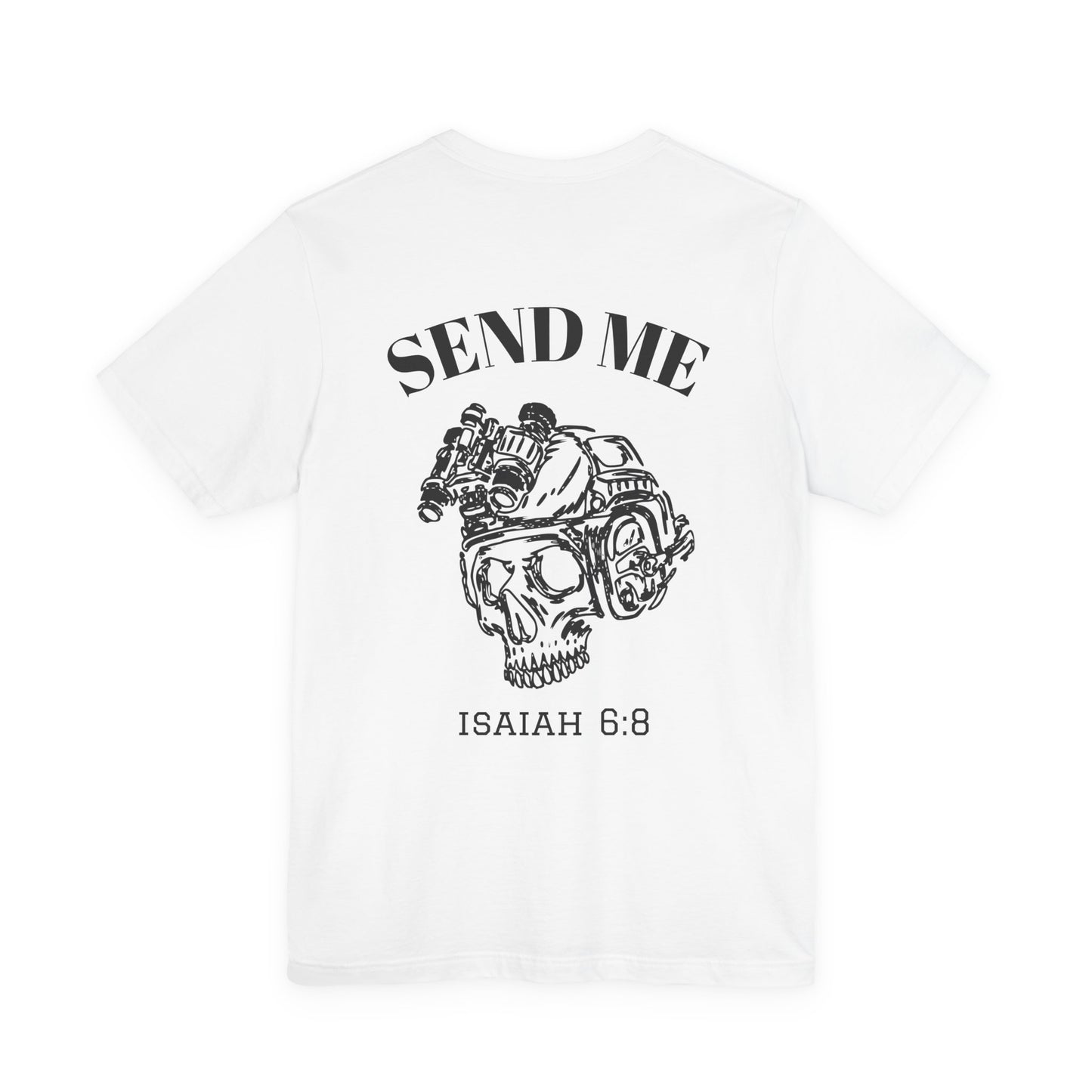 Send Me Isaiah 6:8 Tee