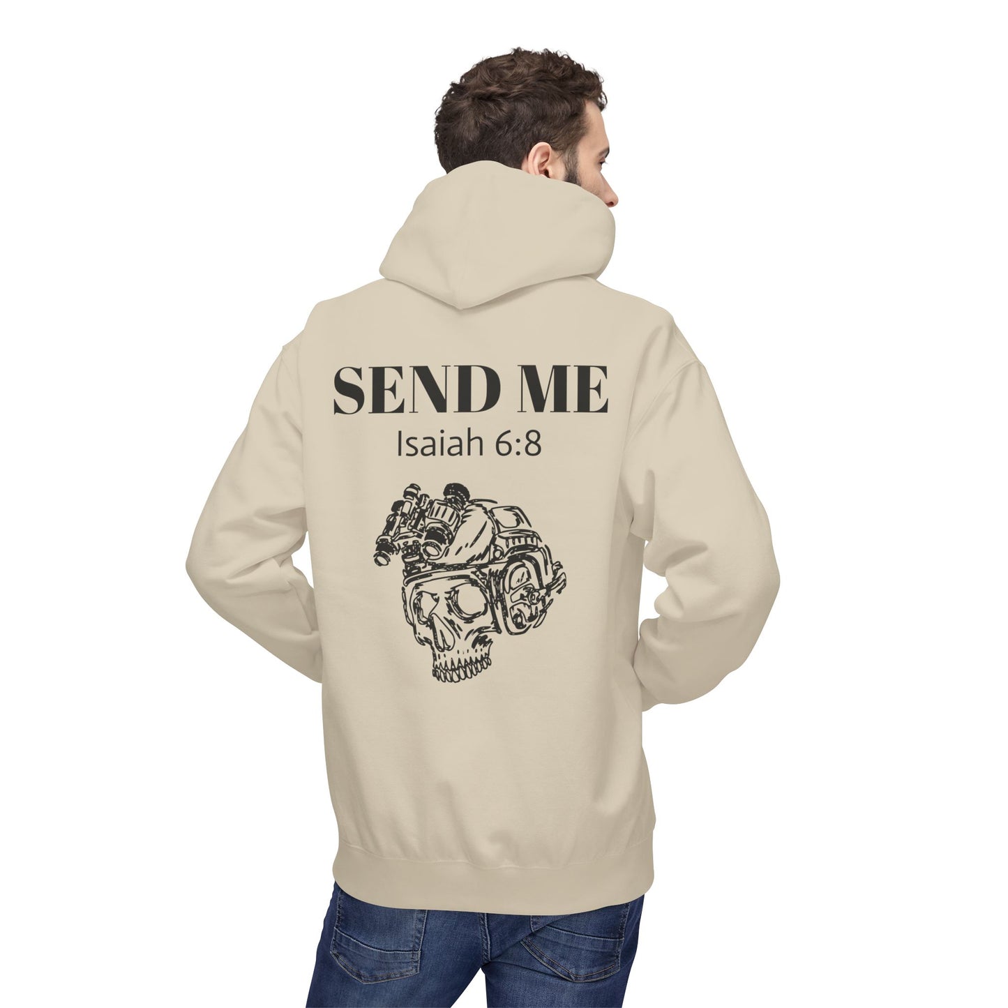 Here Am I - Send Me Hoodie