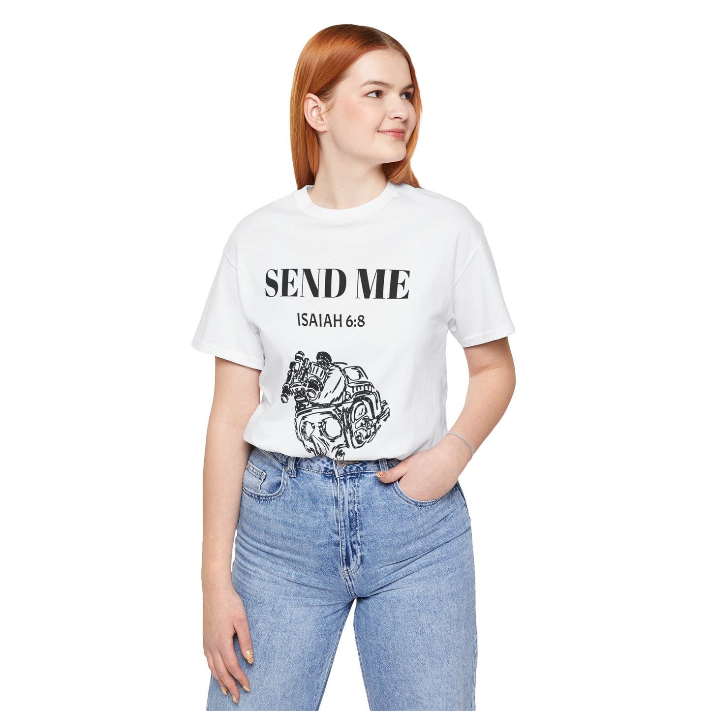 "Here Am I - Send Me" Tee
