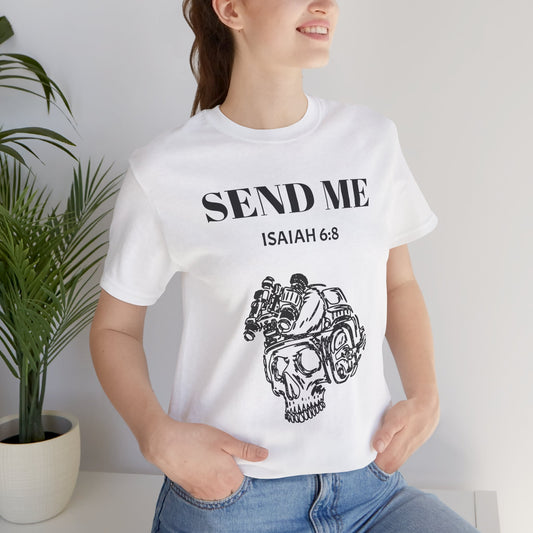 "Here Am I - Send Me" Tee