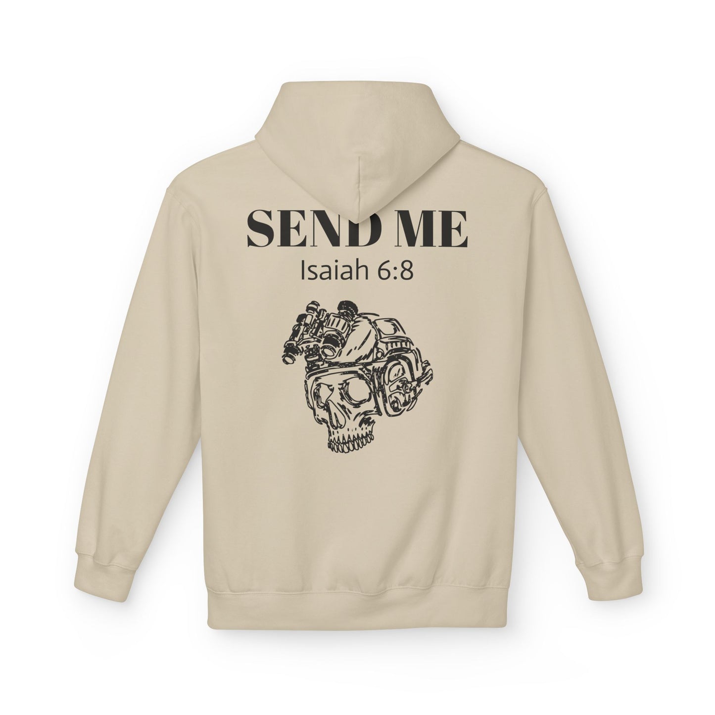 Here Am I - Send Me Hoodie