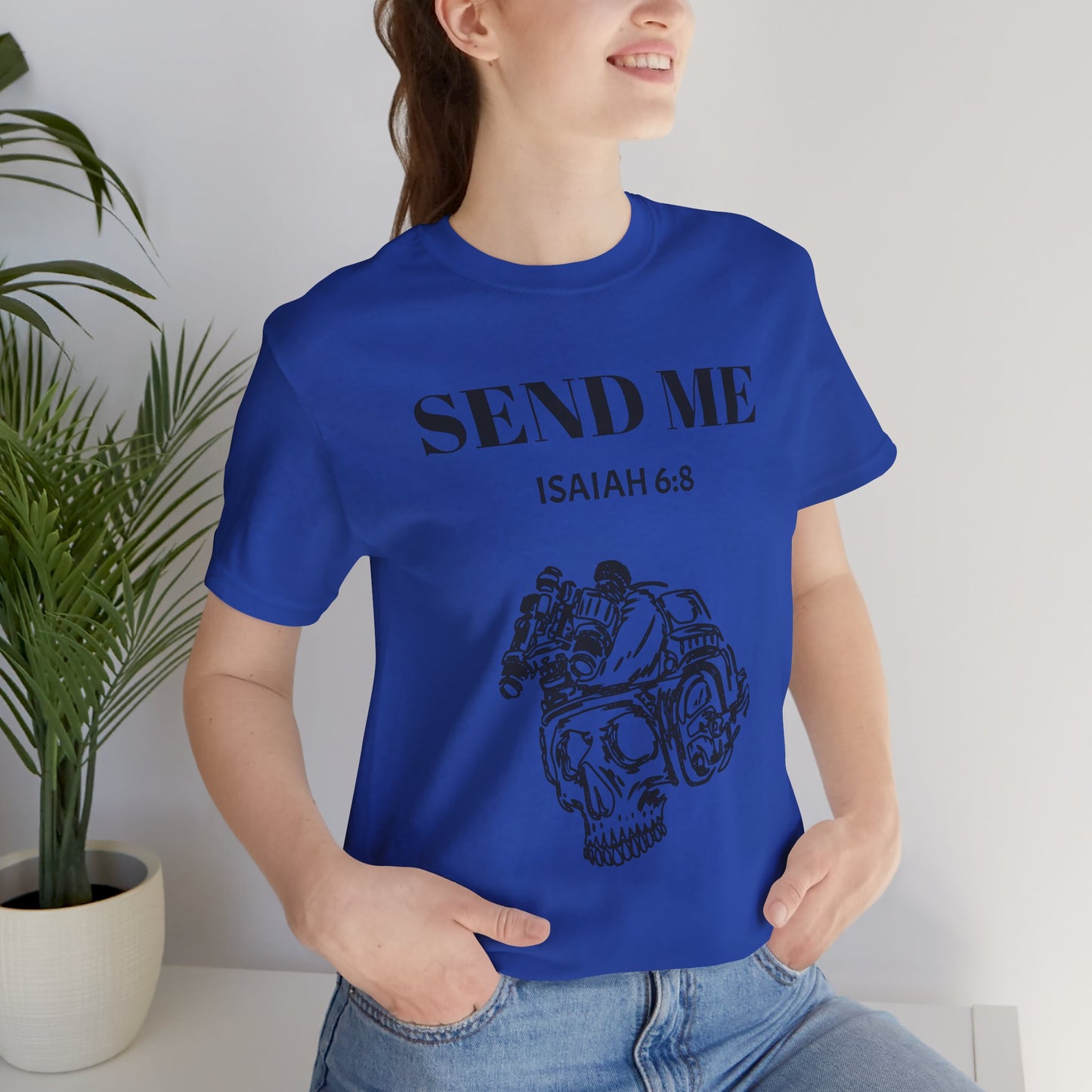 "Here Am I - Send Me" Tee
