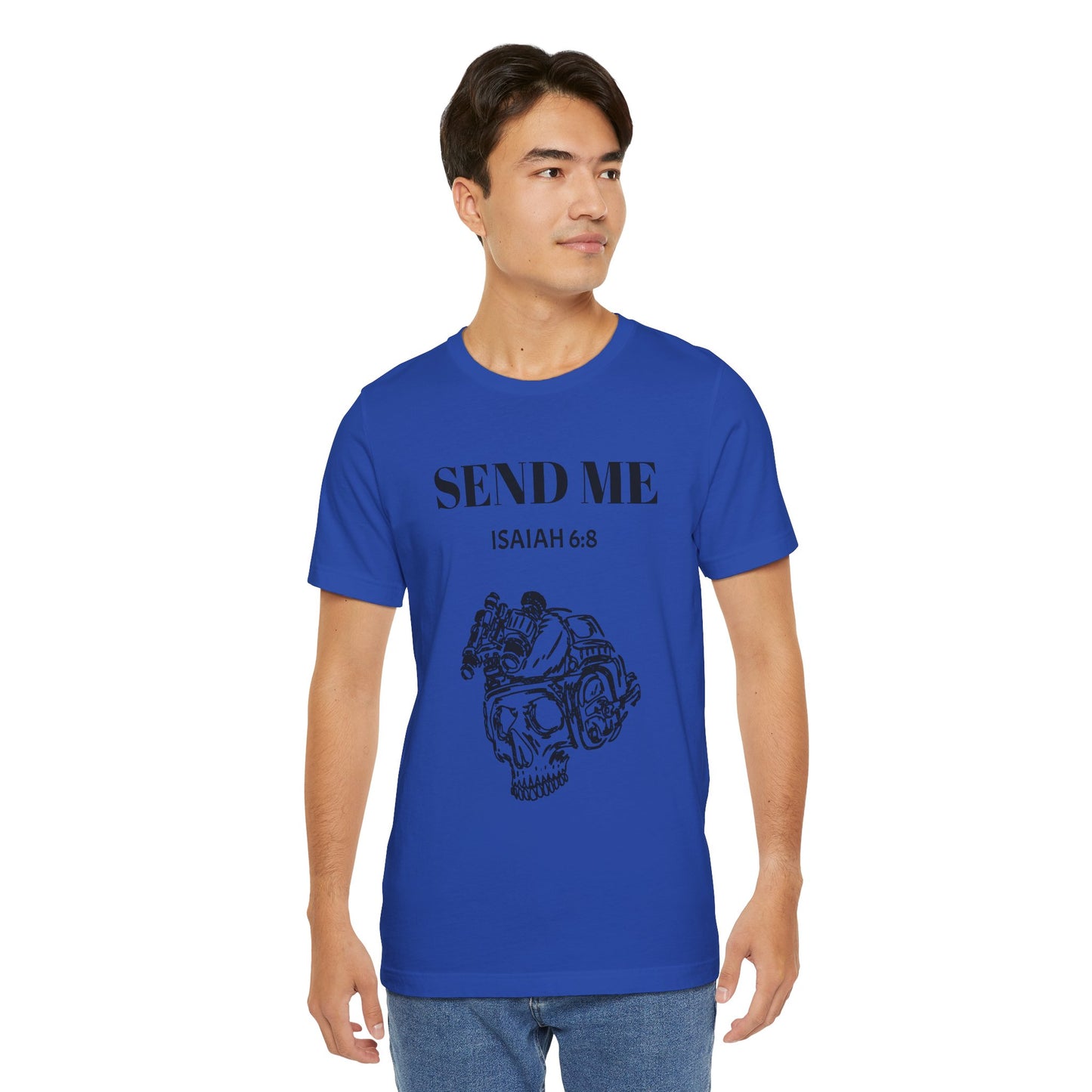 "Here Am I - Send Me" Tee