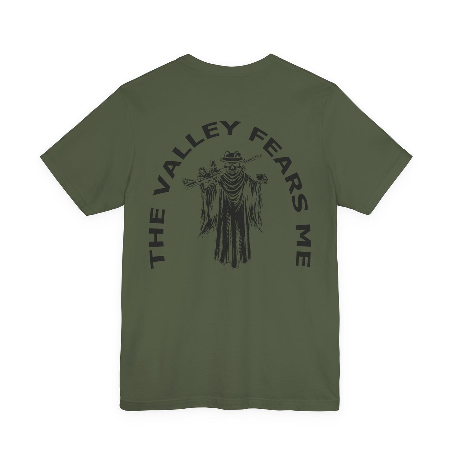 The Valley Fears Me Tee