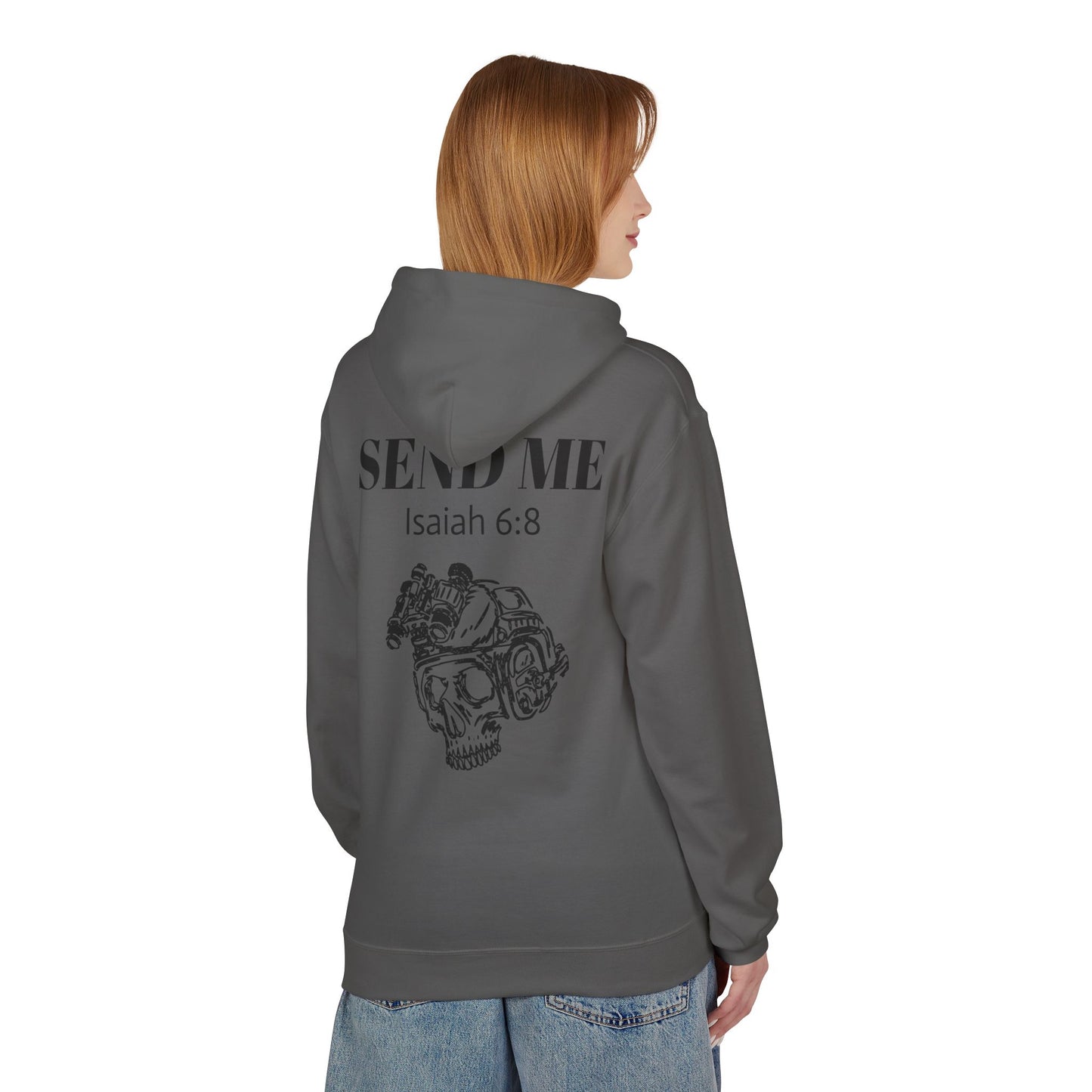 Here Am I - Send Me Hoodie