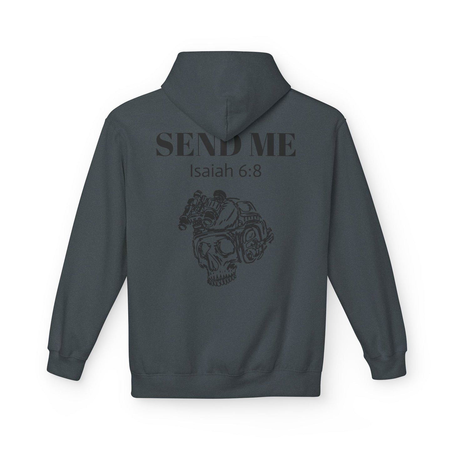 Here Am I - Send Me Hoodie