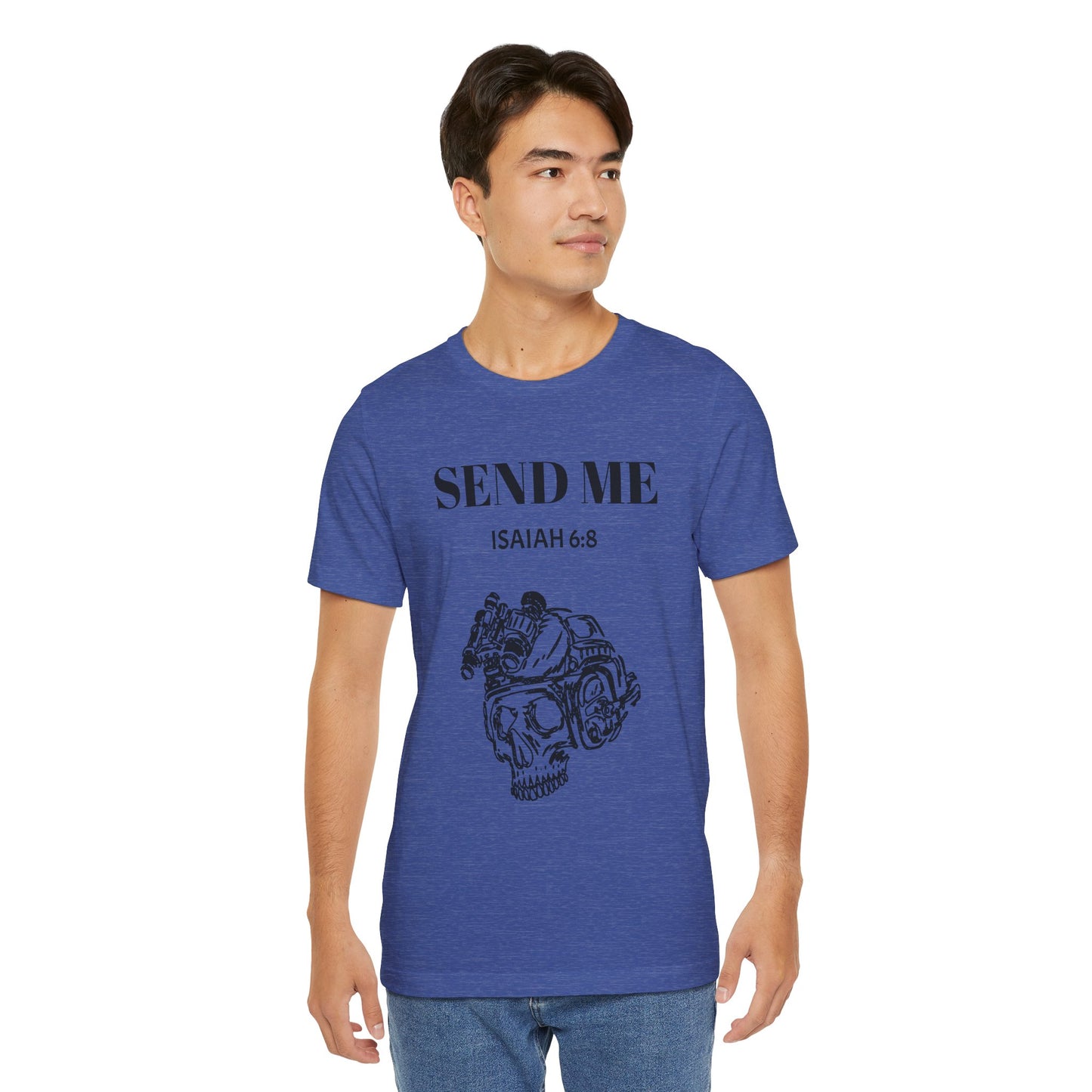 "Here Am I - Send Me" Tee